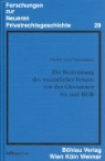 Martin J Schermaier, Martin J. Schermaier, Martin Josef Schermaier - Die Bestimmung des wesentlichen Irrtums von den Glossatoren bis zum BGB
