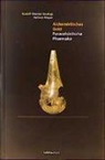 Helmut Mayer, Rudolf Soukup, Rudolf W. Soukup - Alchemistisches Gold. Paracelsistische Pharmaka; .