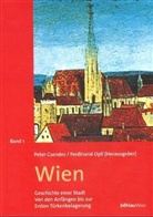 Pete Csendes, Peter Csendes, Opll, Ferdinand Opll - Wien - 1: Wien - Geschichte einer Stadt, Band 1