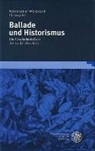 Winfried Woesler - Ballade und Historismus