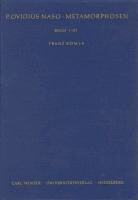 Franz Bömer - P. Ovidius Naso: Metamorphosen - Bd. 1-3: P. Ovidius Naso: Metamorphosen. Kommentar / Buch I-III