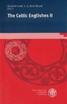Hildegard L C Tristram - The Celtic Englishes - Bd. 2: The Celtic Englishes II