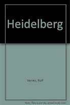 Rolf Verres - Heidelberg