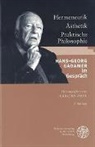 Carsten Dutt - Hermeneutik - Ästhetik - Praktische Philosophie