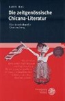 Karin Ikas - Die zeitgenössische Chicana-Literatur