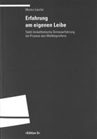 Martin Liechti - Erfahrung am eigenen Leibe