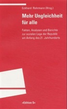 Eckhar Rohrmann, Eckhard Rohrmann - Mehr Ungleichheit für alle