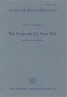 Peter Michelsen - Der Bruch mit der Vater-Welt