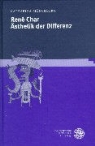 Katharina Münchberg - René Char: Ästhetik der Differenz