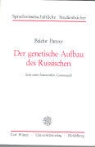 Baldur Panzer - Der genetische Aufbau des Russischen