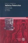 Ulrich Schmitzer - Velleius Paterculus und das Interesse an der Geschichte im Zeitalter des Tiberius