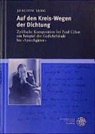 Joachim Seng - Auf den Kreis-Wegen der Dichtung