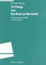 Hans-Peter Spanier - Till-Philipp oder Das Recht auf Normalität