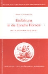 Jürgen Untermann - Einführung in die Sprache Homers