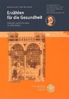 Burghart Wachinger - Erzählen für die Gesundheit