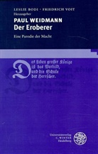 Paul Weidmann, Leslie Bodi, Friedrich Voit - Der Eroberer