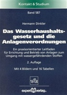 Hermann Dinkler - Das Wasserhaushaltsgesetz und die Anlagenverordnungen