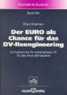 Birgit Dreehsen - Der EURO als Chance für das DV-Reengineering