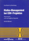 Gunthard Lichtenberg, Guthard Lichtenberg - Risiko-Management bei EDV-Projekten