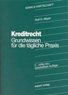 Rolf G Meyer, Rolf G. Meyer - Kreditrecht