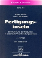 Robert Müller - Fertigungsinseln