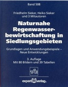 Bandermann u a, Sieke, Friedheim Sieker, Heiko Sieker - Naturnahe Regenwasserbewirtschaftung in Siedlungsgebieten
