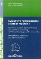 Klaus Becker - Subjektive Fahreindrücke sichtbar machen. Bd.2
