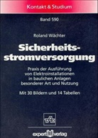 Roland Wächter - Sicherheitsstromversorgung