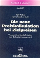 Barth, Hanns G. Barth, Hanns Günther Barth, Webe, Rolf Weber - Die neue Preiskalkulation bei Zielpreisen