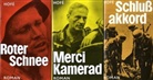 Günter Hofe, Günter Hofé - Weltkriegs-Trilogie, in 3 Bdn.