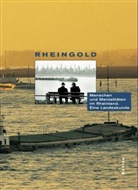 Jörg Engelbrecht, Norber Kühn, Norbert Kühn, Georg Mölich u a, Georg Möllich - Rheingold