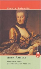 Ursula Salentin - Anna Amalia