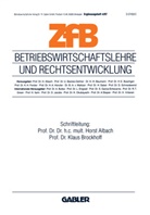 Hors Albach, Horst Albach, Brockhoff, Brockhoff, Klaus Brockhoff - Zeitschrift für Betriebswirtschaft - Ergänzungsheft - Heft 1997/4: Betriebswirtschaftslehre und Rechtsentwicklung