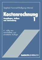 Humme, Siegfrie Hummel, Siegfried Hummel, Männel, Wolfgang Männel - Kostenrechnung - 1: Kostenrechnung 1