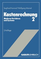 Humme, Siegfrie Hummel, Siegfried Hummel, Männel, Wolfgang Männel - Kostenrechnung - 2: Moderne Verfahren und Systeme