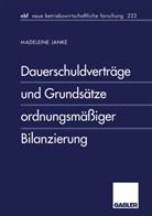 Madeleine Janke - Dauerschuldverträge und Grundsätze ordnungsmäßiger Bilanzierung