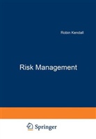 Robin Kendall - Risk Management