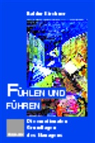 Baldur Kirchner - Fühlen und Führen