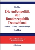 Stephan Bierling, Stephan G. Bierling - Die Außenpolitik der BRD