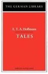 Hofffman E T a, Hofffman E. T. a., E.T.A. Hoffmann, Victor Lange, Victor Lange - Tales: E.T.A. Hoffmann