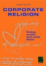 Jesper Kunde - Corporate Religion