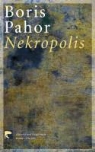 Boris Pahor - Nekropolis
