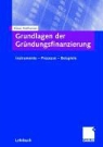 Klaus Nathusius - Grundlagen der Gründungsfinanzierung