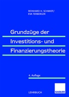 Schmid, Reinhar Schmidt, Reinhard Schmidt, Reinhard H. Schmidt, Terberger, Eva Terberger... - Grundzüge der Investitions- und Finanzierungstheorie
