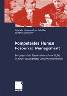 Haue, Gabriel Hauer, Gabriele Hauer, Schülle, Achi Schüller, Achim Schüller... - Kompetentes Human Resources Management