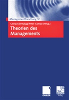 Georg Schreyögg, CONRAD, Conrad, Peter Conrad, Geor Schreyögg, Georg Schreyögg - Theorien des Managements