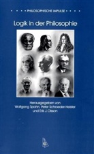 Erik J. Olsson, Peter Schroeder-Heister, Wolfgang Spohn - Logik in der Philosophie