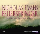 Nicholas Evans, Chrostoph Lindert - Der Feuerspringer (Audio book)