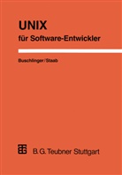 Elmar Buschlinger, Fran Staab, Frank Staab - UNIX für Software-Entwickler