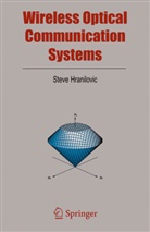 S. Hranilovic, Steve Hranilovic - Wireless Optical Communication Systems